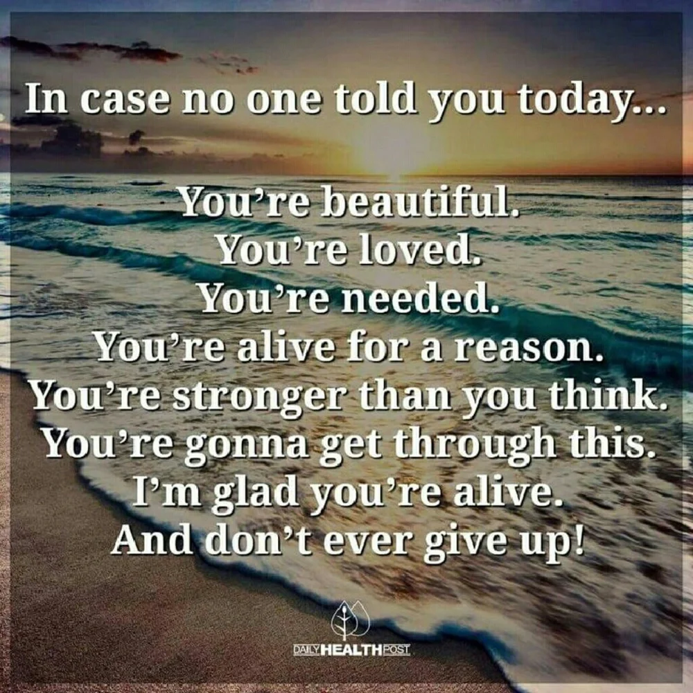 Sometimes We Just Need to Hear It... :) - Picture 1 of 1